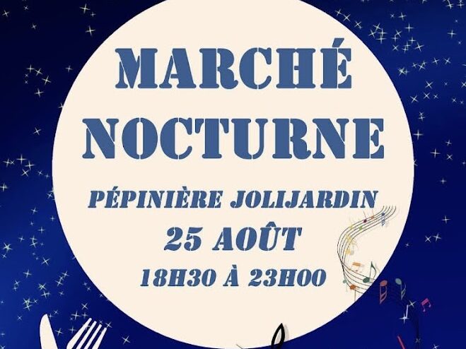 Marché Pépinière Jolijardin