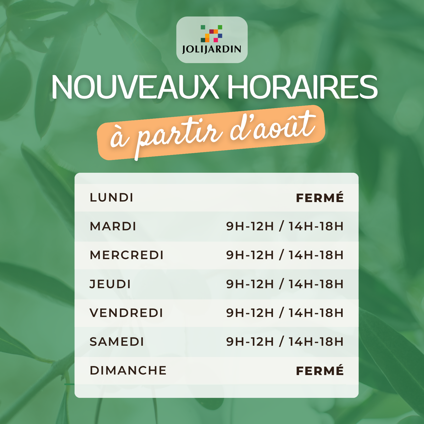 Nouveaux horaires pépinière août